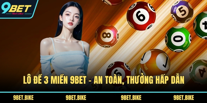 Lô đề 3 miền
