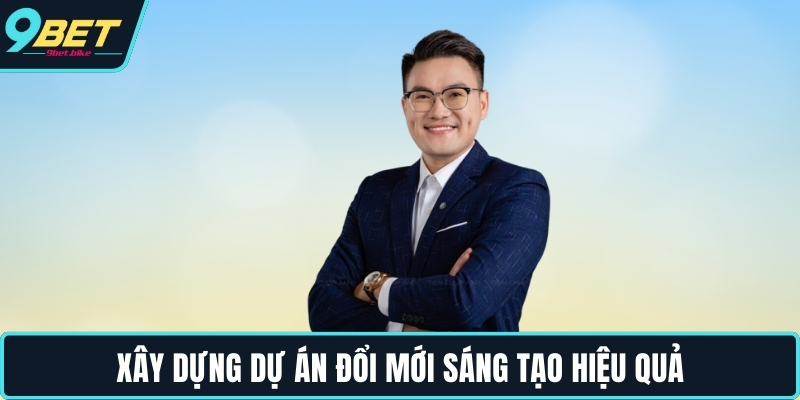 Xây dựng dự án đổi mới sáng tạo hiệu quả